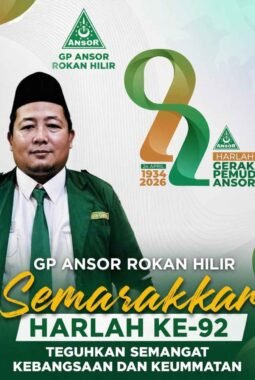 GP Ansor Rokan Hilir Semarakkan Harlah ke-92, Teguhkan Semangat Kebangsaan dan Keummatan