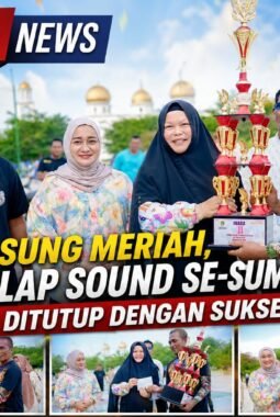 Berlangsung Meriah, Open Balap Sound Se-Sumatra 2026 Resmi Ditutup dengan Sukses Besar