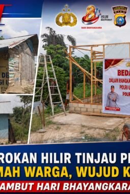 Polres Rokan Hilir Tinjau Progres Bedah Rumah Warga, Wujud Kepedulian Menyambut Hari Bhayangkara Ke-80
