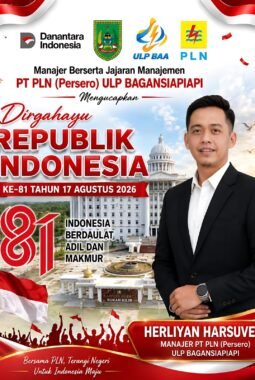 Manajemen PT PLN (Persero) ULP Bagansiapiapi Sampaikan Ucapan Dirgahayu RI ke-81: Indonesia Berdaulat, Adil dan Makmur